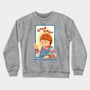 Good Guys Chucky Crewneck Sweatshirt